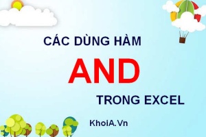 Cách dùng hàm AND trong Excel, Ví dụ minh họa cách dùng hàm AND
